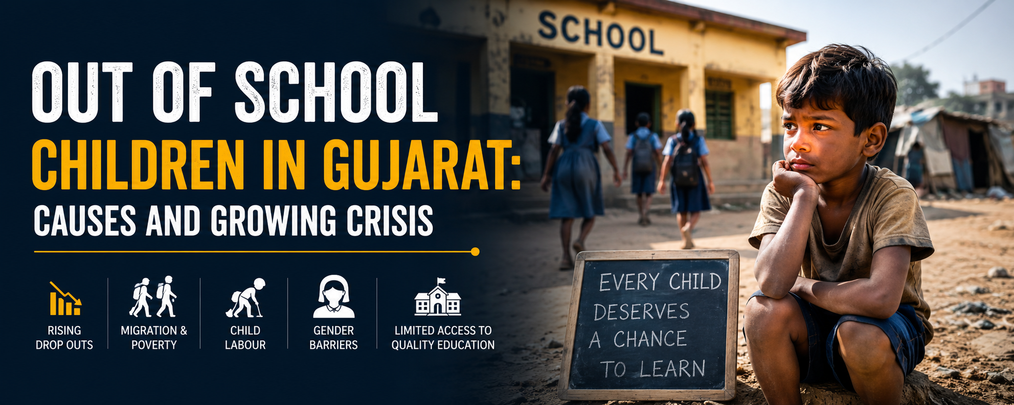 Out of School Children in Gujarat Causes And Growing Crisis