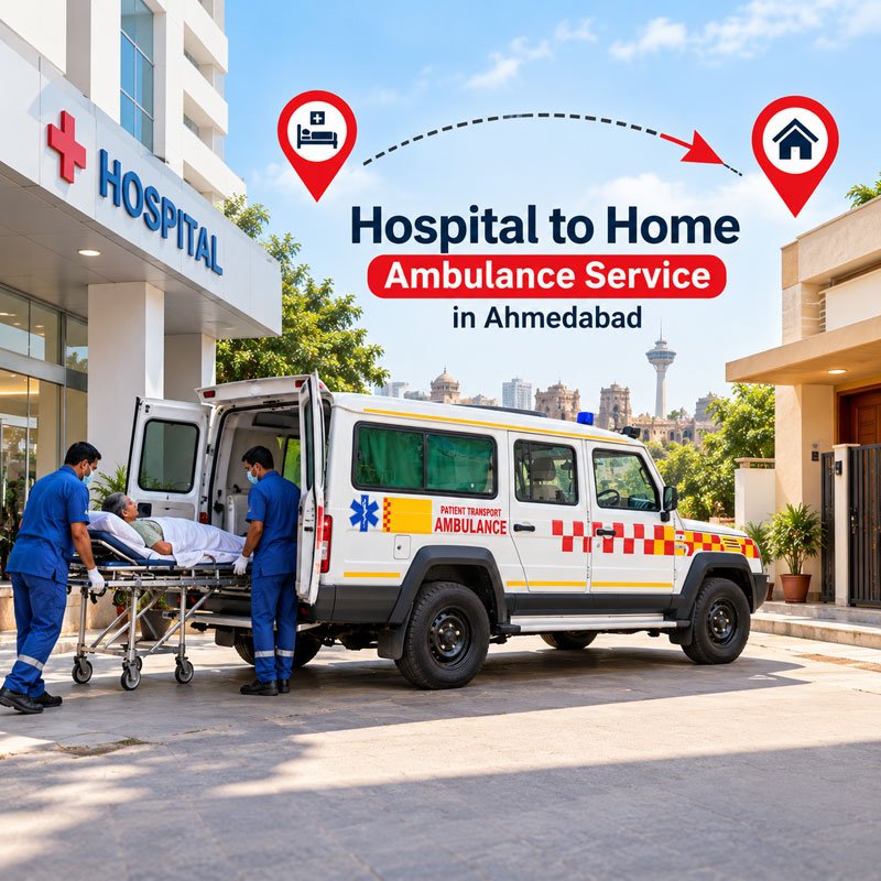 Hospital to Home Ambulance Service in Ahmedabad